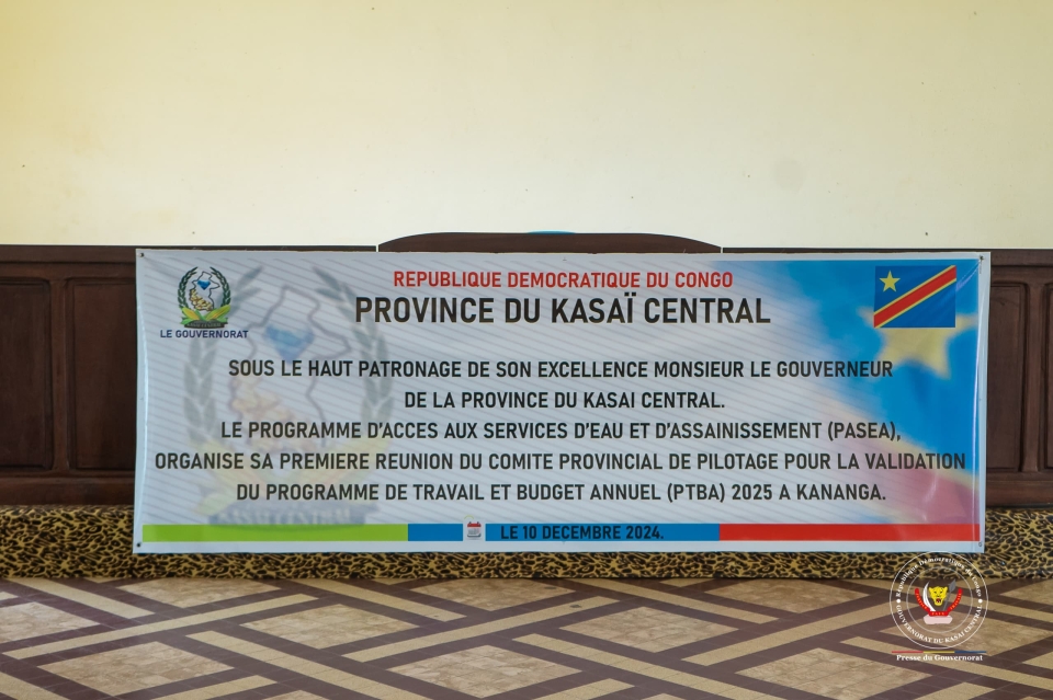Kasai Central : Le Plan de travail et budget annuel 2025 valide pour faciliter l‘acces a l‘eau et l‘assainissement